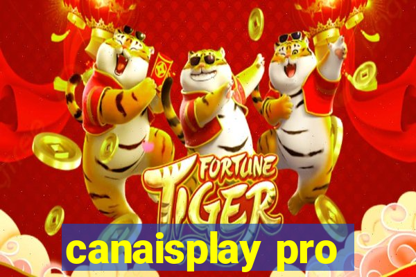 canaisplay pro